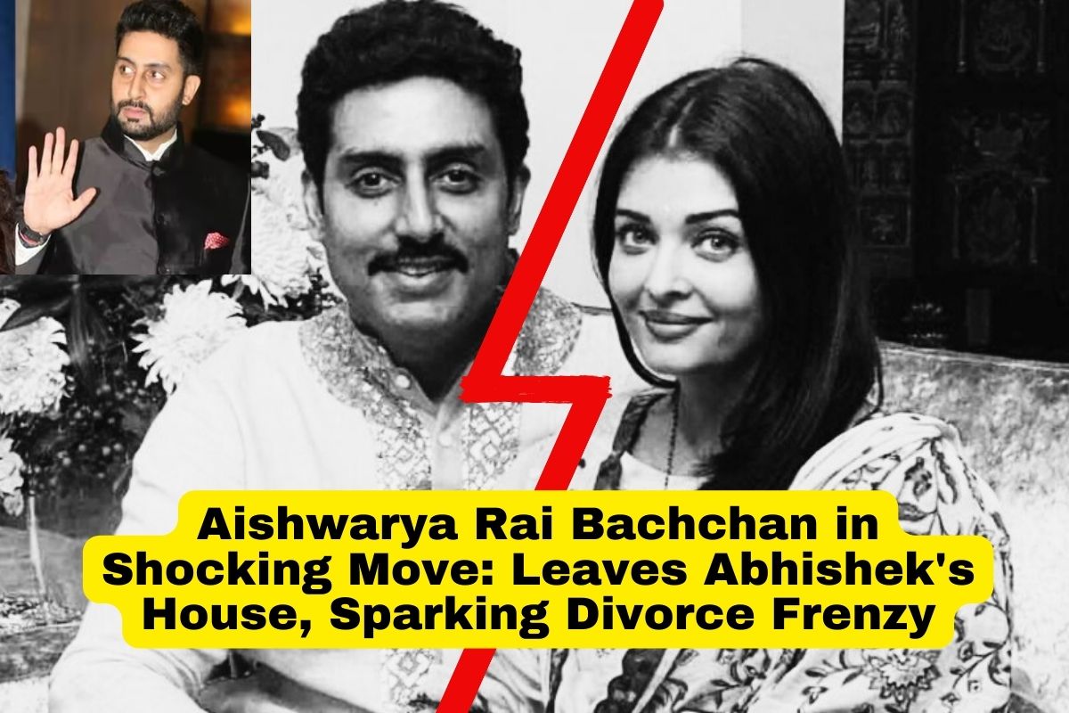 Aishwarya Rai Bachchan in Shocking Move: Leaves Abhishek's House, Sparking Divorce Frenzy