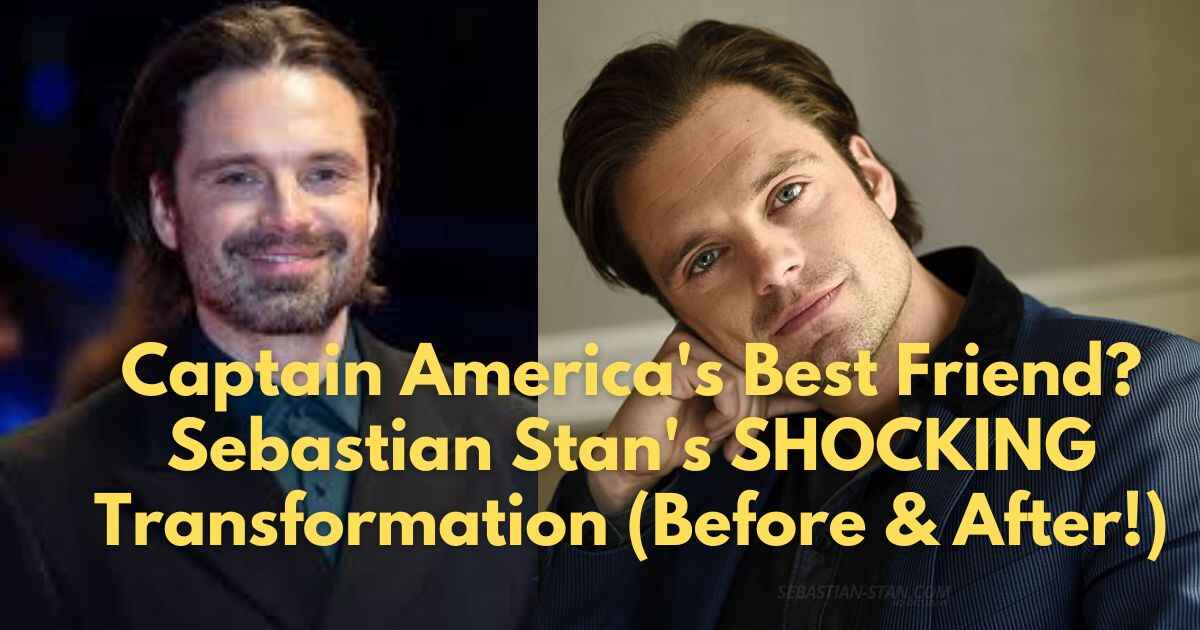 Captain America's Best Friend Sebastian Stan's SHOCKING Transformation (Before & After!)